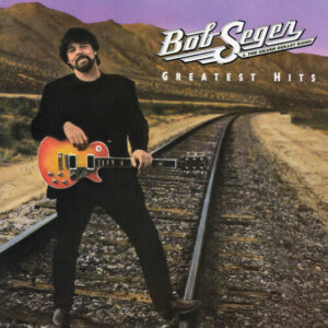 Cd - Bob Seger & The Silver Bullet Band - Greatest Hits