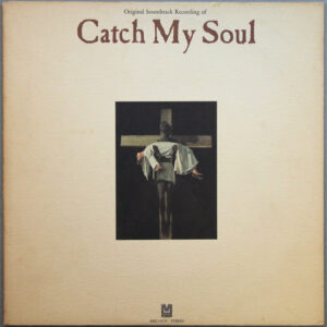 Lp - Catch My Soul (Original Soundtrack Recording)