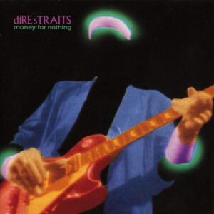 CD - Dire Straits - Money For Nothing