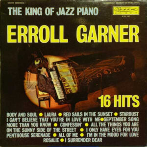 Lp - Erroll Garner - The King Of Jazz Piano - 16 Hits