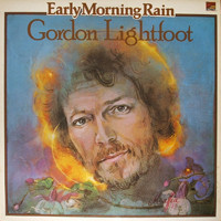 Lp - Gordon Lightfoot - Early Morning Rain