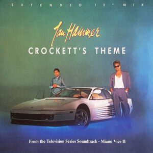 Maxi - Jan Hammer - Crockett's Theme (Extended 12" Mix)