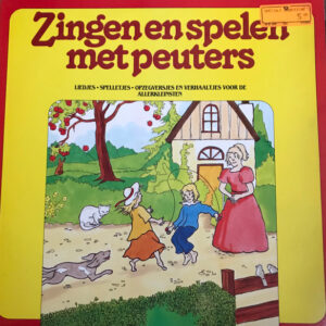 Lp - Kinderkoor De Lieverdjes - Zingen En Spelen Met Peuters