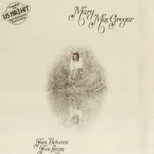 Lp - Mary MacGregor - Torn Between Two Lovers