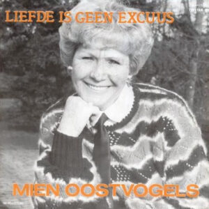 Single - Mien Oostvogels - Liefde Is Geen Excuus