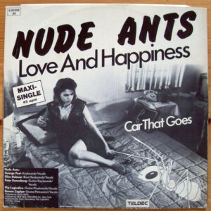 Maxi - Nude Ants - Love And Happiness / Car That Goes