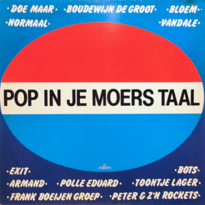Lp - Pop In Je Moers Taal