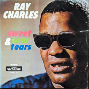 Lp - Ray Charles - Sweet & Sour Tears