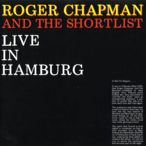 Lp - Roger Chapman And The Shortlist - Live In Hamburg