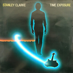 Lp - Stanley Clarke - Time Exposure