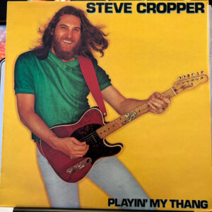 Lp - Steve Cropper - Playin' My Thang