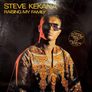 Lp - Steve Kekana - Raising My Family