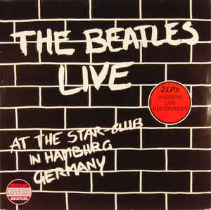 Lp - The Beatles - Live At The Star-Club In Hamburg Germany