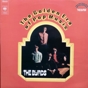 Lp - The Byrds - The Golden Era Of Pop Music