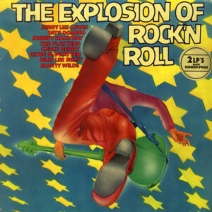 Lp - The Explosion Of Rock'N Roll
