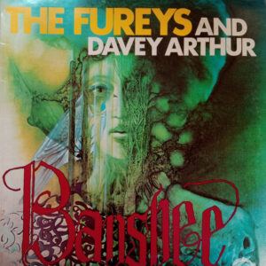 Lp - The Fureys And Davey Arthur - Banshee