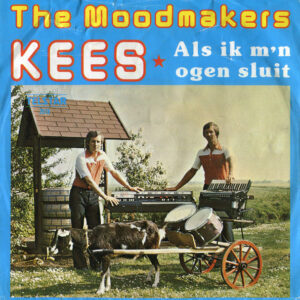 Single - The Moodmakers - Kees