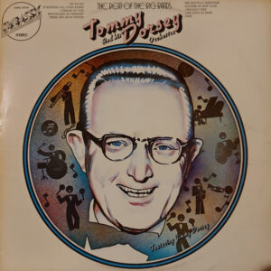 Lp - Tommy Dorsey And His Orchestra Featuring Jimmy Dorsey - The Beat