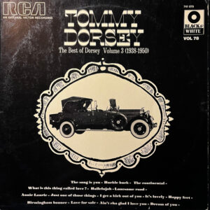 Lp - Tommy Dorsey - The Best Of Dorsey Volume 3 (1938-1950)
