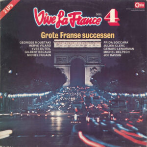 Lp - Vive La France 4 (Grote Franse Successen)