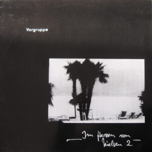 Lp - Vorgruppe - Im Herzen Von Nielsen 2