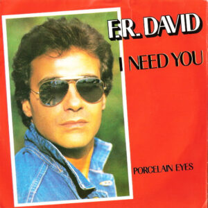 Maxi - F.R. David - I Need You