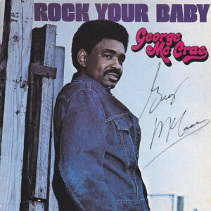 Cd - George Mc Cray - Rock Your Baby