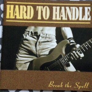 Cd - Hard To Handle - Break The Spell