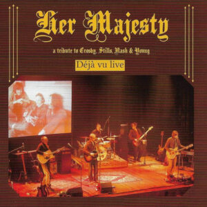 Cd - Her Majesty - Deja Vu Live