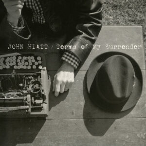 Cd - John Hiatt - Terms Of My Surrender