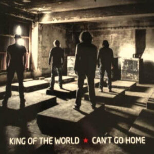Cd - King Of The World - Can't Go Home