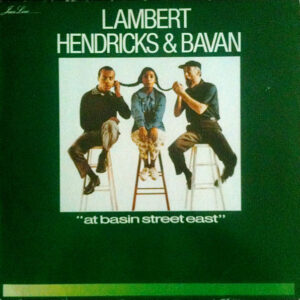 Lp - Lambert, Hendricks & Bavan - "At Basin Street East"