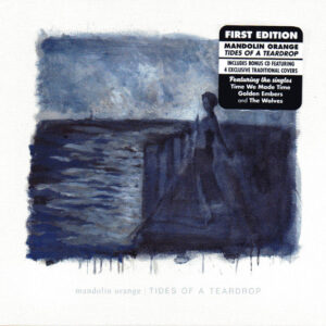 Cd - Mandolin Orange - Tides Of A Teardrop