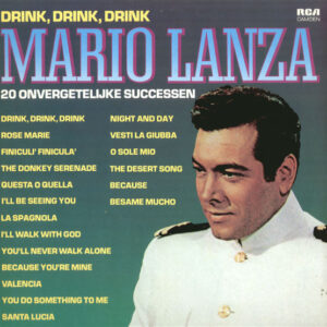 Lp - Mario Lanza - Drink, Drink, Drink - 20 Onvergetelijke Successen