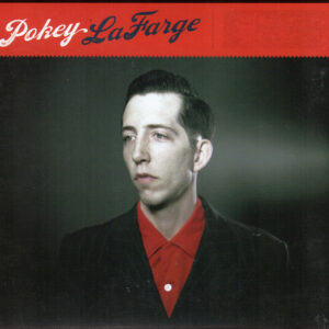 Cd - Pokey LaFarge - Pokey LaFarge
