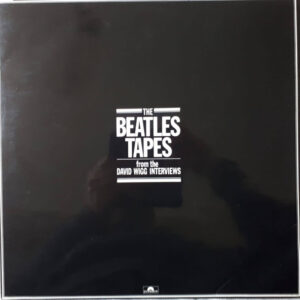 Lp - The Beatles / David Wigg - The Beatles Tapes From The David Wigg