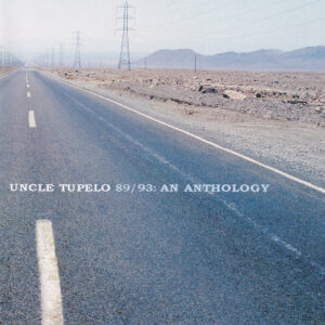 Cd - Uncle Tupelo - 89/93: An Anthology