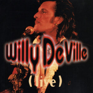 Cd - Willy DeVille - (Live)