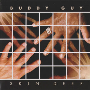 Cd - Buddy Guy - Skin Deep