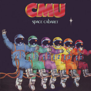 Lp - CMU - Space Cabaret