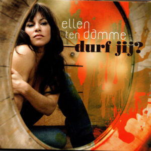 Cd - Ellen Ten Damme - Durf Jij?