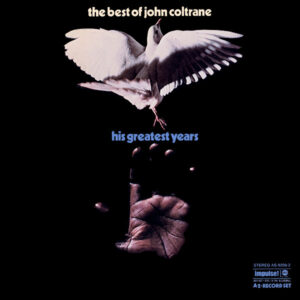 Lp - John Coltrane - The Best Of John Coltrane - His Greatest Years