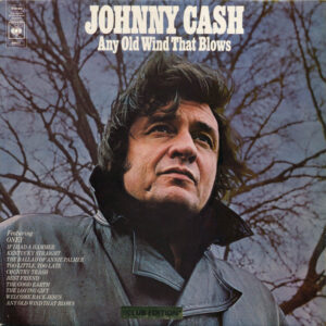 Lp - Johnny Cash - Any Old Wind That Blows
