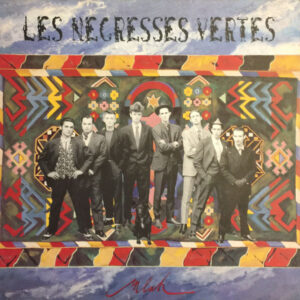 Lp - Les Negresses Vertes - Mlah