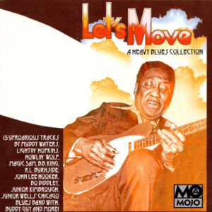 Cd - Let's Move (A Heavy Blues Collection)