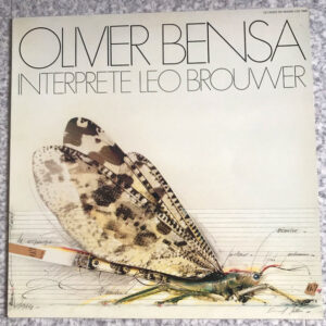Lp - Olivier Bensa, Leo Brouwer - Olivier Bensa Interprete Leo Brouwer