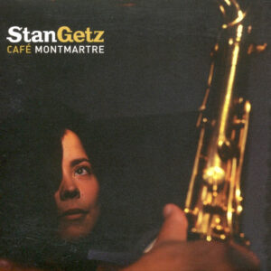 Cd - Stan Getz - Cafe Montmartre