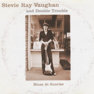 Cd - Stevie Ray Vaughan & Double Trouble - Blues At Sunrise