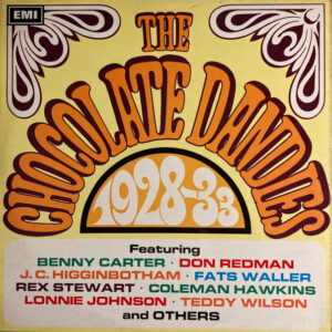 Lp - The Chocolate Dandies - The Chocolate Dandies 1928-33