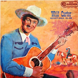Lp - Wilf Carter - Montana Slim